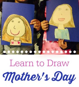 Mother’s Day Drawings